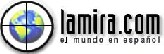 Lamira, El mundo en espanol